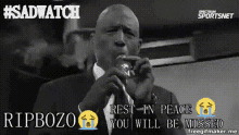 ripbozo sadwatch rest in peace you will be missed