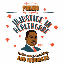injustice in healthcare healthcare inequality healthcare for all mlk