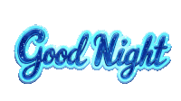a blue sign that says good night on it