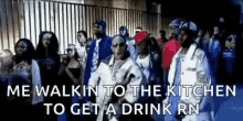 Squad Swag GIF - Squad Swag Walking To The Kitchen To Get A Drink GIFs