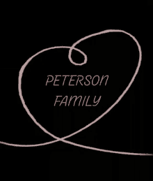 Peterson Family Love GIF - Peterson Family Love Heart GIFs
