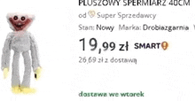 a stuffed animal is being sold for 19.99 zl