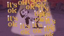 a cartoon says it 's ok ok ok ok ok ok ok ok ok ok ok ok ok ok ok ok ok ok ok ok