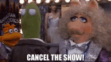 Muppets Miss Piggy GIF - Muppets Miss Piggy Cancel The Show GIFs