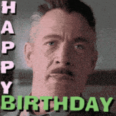 a man with a mustache and the words happy birthday on the bottom