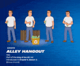 a cartoon of king of the hill with the words alley hangout at the bottom
