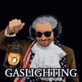 a man wearing a wig and sunglasses holds a lantern with the words gaslighting written below him