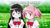 two anime girls are standing in a field with the words hop on groove on fight above them