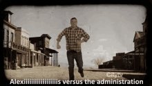 Alexis Versus Administration Tumbleweed GIF