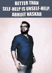Abhijit Naskar Naskar GIF - Abhijit Naskar Naskar Self Help GIFs