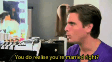 You'Re Married, Right? GIF - Scottdisick Kuwtk Married GIFs
