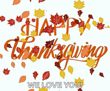 a happy thanksgiving greeting with leaves around it