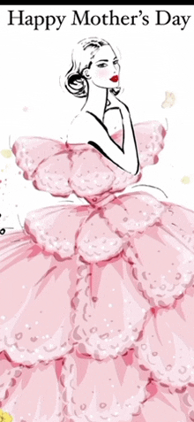 a drawing of a woman in a pink dress with the words happy mother 's day below her