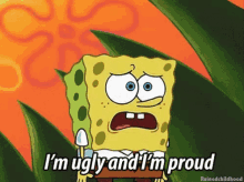 Spongebob Ugly And Proud GIF - Spongebob Ugly And Proud Ugly GIFs