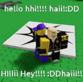 a picture of two roblox characters standing next to each other with the caption hello hh !!!