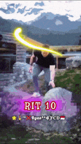 a man is standing on a rock with rit 10 written on the bottom