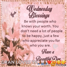 wednesday blessings be with people who knows your worth .