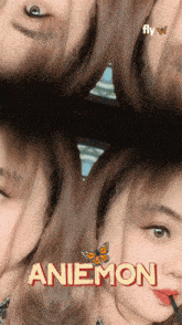 a girl with a butterfly on her ear has the name aniemon on her face