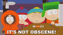 Its Not Obscene Eric Cartman GIF - Its Not Obscene Eric Cartman Kyle Broflovski GIFs