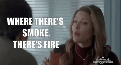 Gif - Where There's Smoke, There's Fire