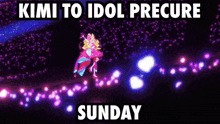 a purple background with the words " kimi to idol precure " on it