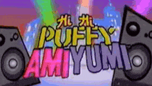 a cartoon of speakers with the words puffy amiyumi on them
