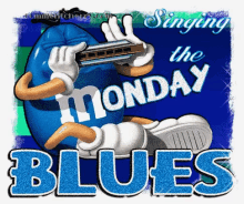 Monday Blues Singing GIF - Monday Blues Singing Singing The Monday Blues GIFs