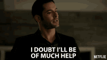 I Doubt Ill Be Of Much Help Lucifer Morningstar GIF - I Doubt Ill Be Of Much Help Lucifer Morningstar Tom Ellis GIFs