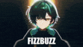 a picture of a boy with green hair and the words fizzbuzz
