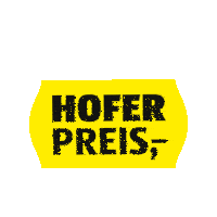 Hoferpreis Hoferat Sticker - Hoferpreis Hoferat Hofer Stickers