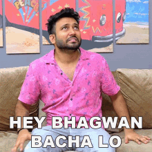 Hey Bhagwan Bacha Lo Pankaj Sharma GIF - Hey Bhagwan Bacha Lo Pankaj Sharma Baklol Video GIFs