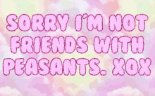 Sorry Friends GIF - Sorry Friends Peasants GIFs