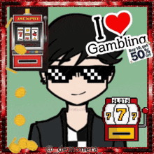 a cartoon of a man wearing sunglasses and a sign that says " i love gambling "