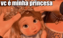 Você é Minha Princesa / Rainha / Coroa / Princesinha GIF