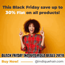 a woman in a plaid shirt is pointing up with the words this black friday save up to 30% flat on all products