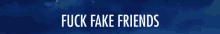 Fuck Fake Friends Bitch Liar GIF - Fuck Fake Friends Bitch Liar Cheater GIFs