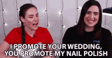 I Promote Your Wedding You Promote My Nail Polish Promoting GIF - I Promote Your Wedding You Promote My Nail Polish Promoting Encourage GIFs