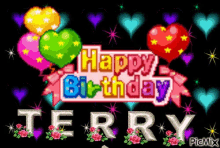 Terry Happy Birthday Terry GIF - Terry Happy Birthday Terry Greeting GIFs