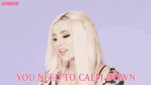 You Need To Calm Down Chill GIF - You Need To Calm Down Calm Down Chill GIFs