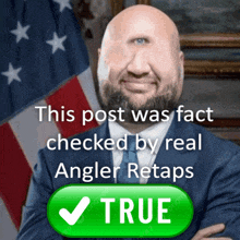 a picture of a bald man with a beard has a green check mark next to it that reads true