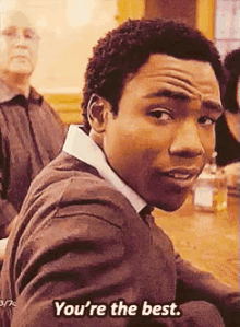 Youre The Best Donald Glover GIF - Youre The Best The Best Donald Glover GIFs
