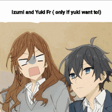 a couple of anime characters with the words izumi and yuki fr ( only if yuki want to ) below them