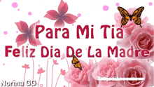 Feliz Dia De Las Madres Happy Mothers Day GIF - Feliz Dia De Las Madres Happy Mothers Day Patra Mi Tia GIFs
