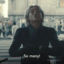a woman in a black jacket says so many in a thunderbolts advertisement