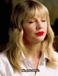 No You Dont GIF - No You Dont Taylor Swift GIFs