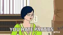 You Hate Parties Dont Understand GIF - You Hate Parties Dont Understand Antisocial GIFs