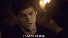 I Have To Kill Jace Shadowhunters GIF - I Have To Kill Jace Shadowhunters Harry Shum Jr GIFs