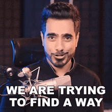 We Are Trying To Find A Way Piximperfect GIF - We Are Trying To Find A Way Piximperfect We Are Looking For A Way GIFs