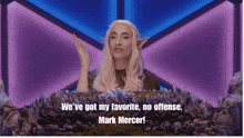 a cartoon of a woman with the words we 've got my favorite no offense mark mercer on the bottom