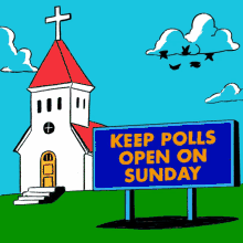 Keep Polls Open On Sunday Vrl GIF - Keep Polls Open On Sunday Vrl Church GIFs